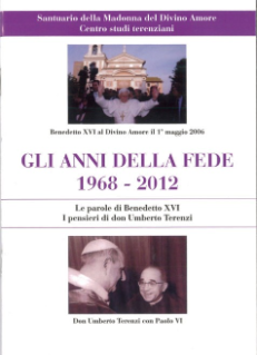 Gli anni della Fede 1968 - 2012